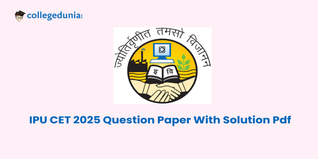 IPU CET 2025 Question Paper (Available): Download Solution with Answer Key